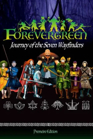 Forevergreen-Journey-of-the Seven-Wayfinders- Premiere Issue